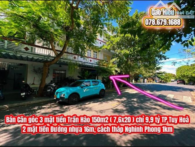 💥Bán Căn góc 3 mặt tiền Trần Hào 150m2 ( 7,6x20 ) chỉ 9,9 tỷ TP Tuy Hoà