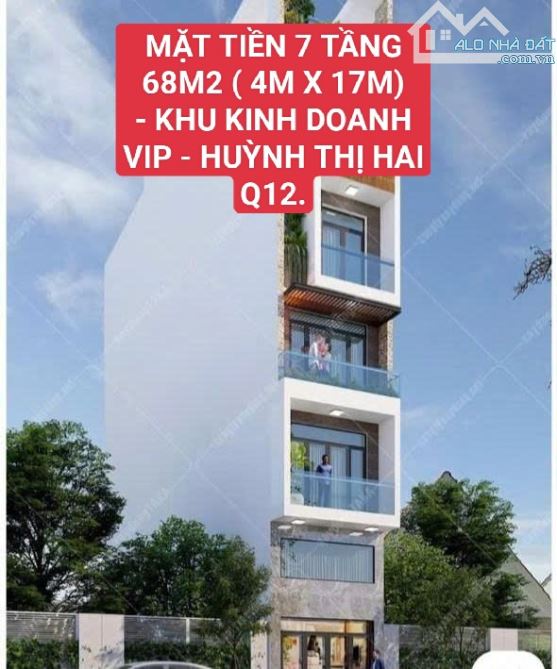 NHÀ MỚI MẶT TIỀN HUỲNH THỊ HAI, Q12 - 7 TẦNG 68M2 ( 4M X 17M) - 10 PHÒNG NGỦ - 10.46 TỶ
