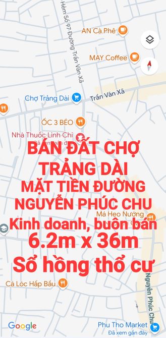 BÁN ĐẤT CHỢ TRẢNG DÀI MẶT TIỀN ĐƯỜNG NGUYỄN PHÚC CHU BUÔN BÁN SỔ HỒNG THỔ CƯ - 1