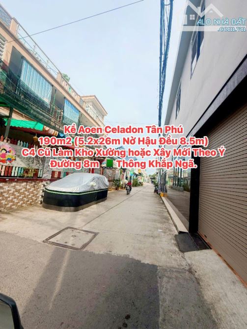 Kề Aoen Tân Phú, 190m2 (5.2x16m Nở hậu Đều 8.5m) C4 Phù Hợp Xây Mới Như Ý, Đường 8m Thông
