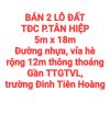 BÁN 2 LÔ ĐẤT TĐC TÂN HIỆP, MẶT TIỀN PHẠM THỊ NGHĨA, RỘNG THÔNG THOÁNG