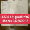 bán lô 378 TDC Tam kỳ và 539 TDC A51 giá 85tr/m2