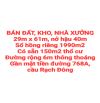 BÁN ĐẤT, KHO, NHÀ XƯỞNG XÃ THIỆN TÂN, SỔ HỒNG THỔ CƯ, ĐƯỜNG RỘNG 6m THÔNG THOÁNG (D132)