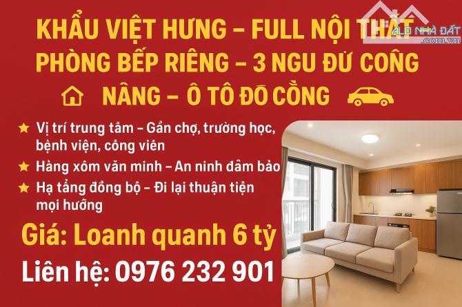 HỘ KHẨU VIỆT HƯNG - 6 TẦNG - 3 NGỦ - FULL NỘI THẤT - Ô TÔ ĐỖ CỔNG - VỊ TRÍ TRUNG TÂM