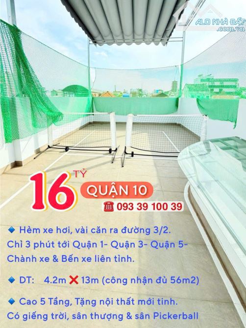 BÁN NHÀ QUẬN 10- HẺM XE HƠI 3 THÁNG 2- PICKLEBALL TẦNG 5 - CĂN GÓC 5 TẦNG XE HƠI TRONG - 4
