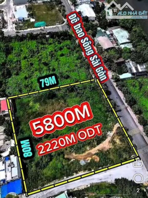 🏞️ BÁN ĐẤT VIEW SÔNG SÀI GÒN – 5.800m² – GIÁ 267 TỶ - 1