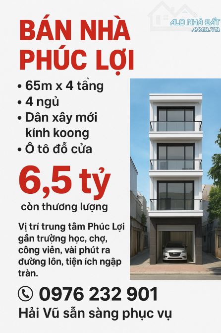 BÁN NHÀ PHÚC LỢI - LONG BIÊN - 65M - 4 TẦNG - 4 NGỦ - Ô TÔ ĐỖ CỬA - 6,5 TỶ
