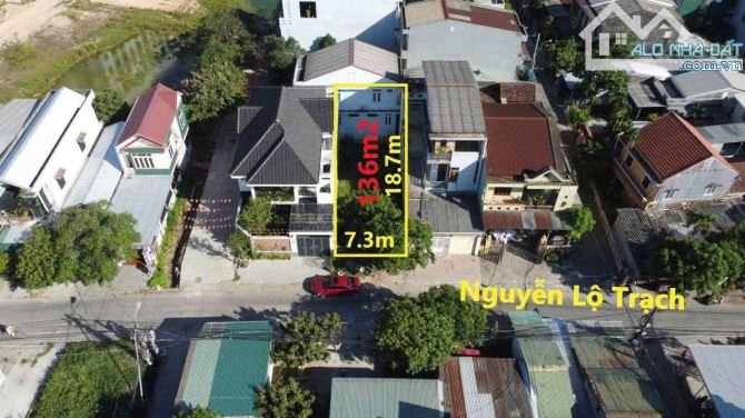 ĐẤT MẶT TIỀN KINH DOANH NGUYỄN LỘ TRẠCH – 136m2 – GIÁ 7.9 TỶ ✅