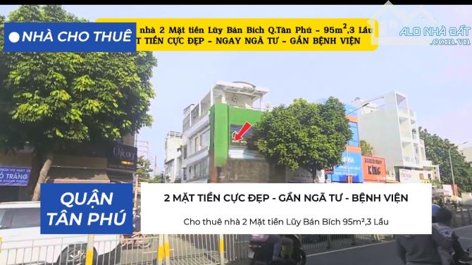 Cho thuê nhà 2 Mặt tiền Lũy Bán Bích 95m²,3 Lầu - GẦN BỆNH VIỆN - NGÃ TƯ
