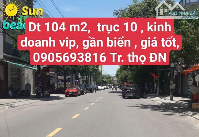 🧨🧨🧨 BÁN ĐẤT MẶT TIỀN – ĐƯỜNG 10.5M, LIÊN CHIỂU