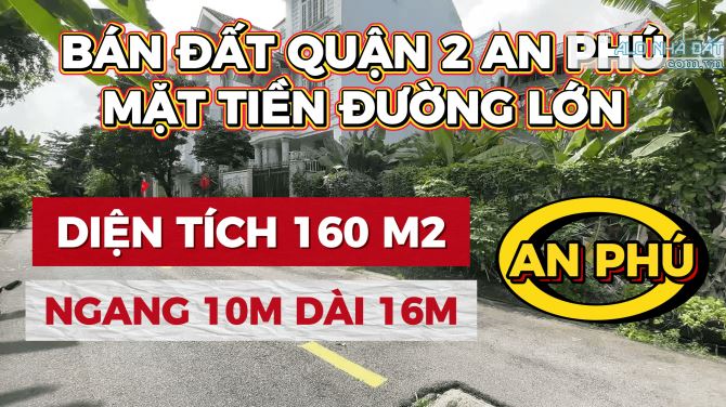 Bán đất mặt tiền đường Bùi Tá Hán phường An Phú quận 2. Diện tích 160m2. Chiều ngang 10m.