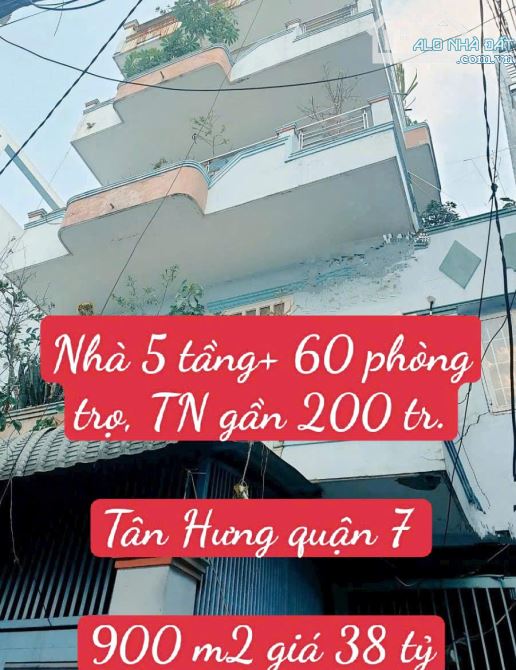 Nhà 5 tầng 60 phòng trọ, 780 m2 đất Tân Hưng quận 7. 38 tỷ. - 2