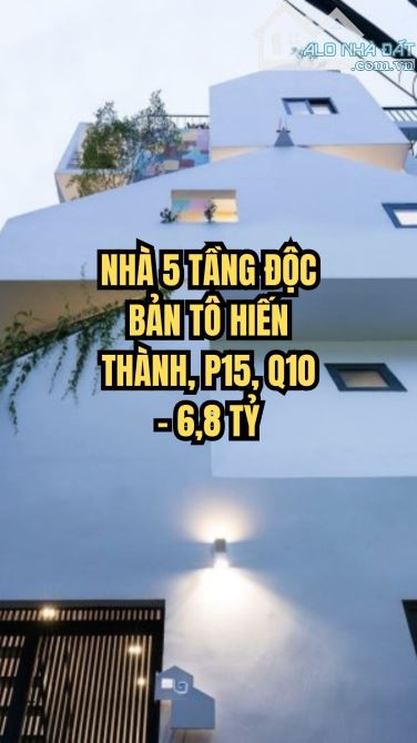 🌟 NHÀ 5 TẦNG ĐỘC BẢN TÔ HIẾN THÀNH, P15, Q10 – 6,8 TỶ, DÒNG TIỀN 27TR/THÁNG