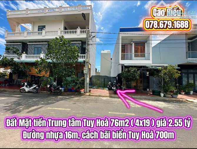 💥Đất Mặt tiền Trung tâm Tuy Hoà 76m2 ( 4x19 ) giá 2.55 tỷ. Đất biển Tuy Hoà
