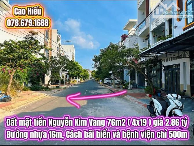 💥Đất mặt tiền Nguyễn Kim Vang 76m2 ( 4x19 ) giá 2.86 tỷ. Đất biển Tuy Hoà