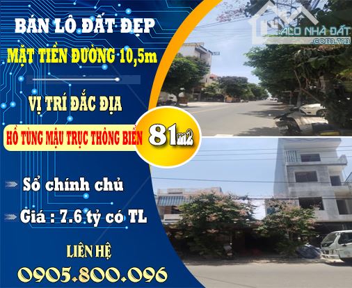 BÁN LÔ ĐẤT MẶT TIỀN ĐƯỜNG 10,5 HỒ TÙNG MẬU TRỤC THÔNG BIỂN