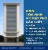 BÁN GẤP TÒA NHÀ VP MẶT PHỐ TT CẦU GIẤY – 10 TẦNG + HẦM – VỈA HÈ RỘNG – KINH DOANH.