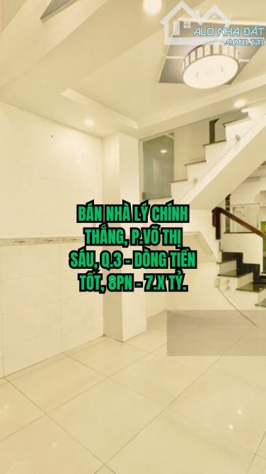 🏠 BÁN NHÀ LÝ CHÍNH THẮNG, P.VÕ THỊ SÁU, Q.3 - DÒNG TIỀN TỐT, 8PN - 7.X TỶ.