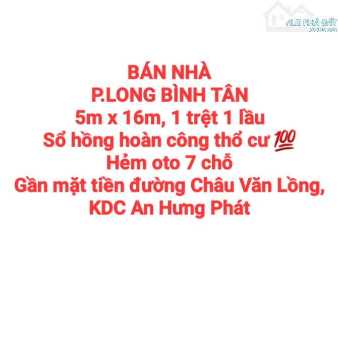 BÁN NHÀ ĐẤT LONG BÌNH TÂN, 1TRỆT 1LẦU, SỔ HỒNG THỔ CƯ, ĐƯỜNG OTO 7 CHỖ