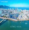 Capital Square, căn hộ view sông ngay cầu sông Hàn, cạnh Vincom. Mở bán đợt đầu CK 17%