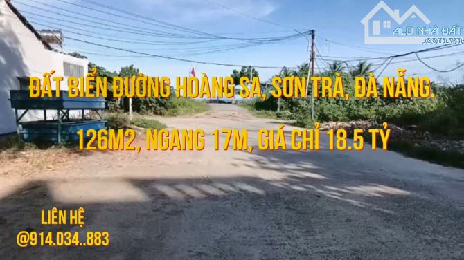 [Đất biển đường Hoàng Sa, Sơn Trà, Đà Nẵng. 126m2, ngang 17m, giá chỉ 18.5 tỷ] - 1