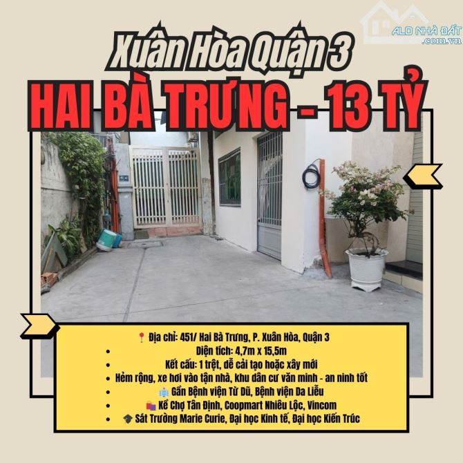 Bán Nhà HxH 451/ Hai Bà Trưng, P. Xuân Hòa, Quận 3, DT: 4,7x 15,5m= 70m2 giá nhỉnh 13 tỷ - 2