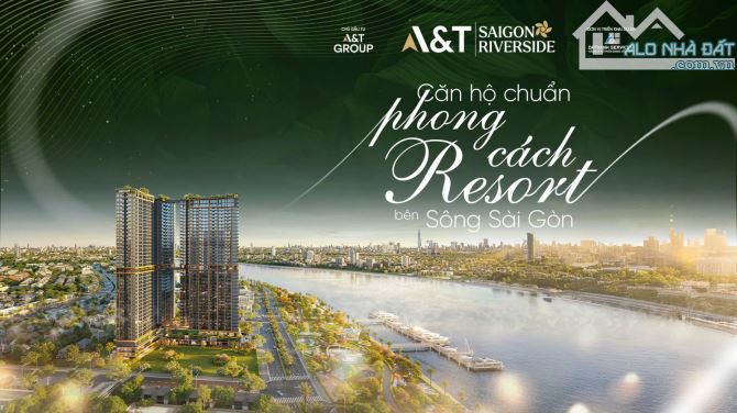 CDT chính thức booking đợt đầu A&T SaiGon Riveside, Giá 50tr/m2, View Sông,CK 1,5%+50tr