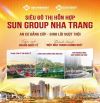 ĐẦU TƯ ĐỢT ĐẦU SUN GROUP NHA TRANG