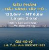 ĐẦU TƯ TÂY HỒ – LÔ ĐẤT HIẾM, KHAI THÁC DÒNG TIỀN SIÊU LỢI NHUẬN.