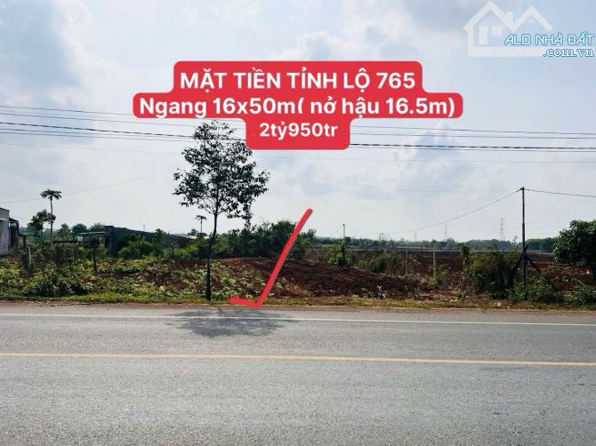 765m2 ĐẤT MẶT TIỀN TỈNH LỘ 765🌈🌈🌈 CHỈ 2TỶ950TR🌈🌈 ----- ✅Dt: ngang 16x50m; nở hậu 16.5 - 2