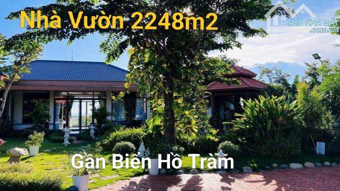CĂN NHÀ VƯỜN NGHỈ DƯỠNG SIÊU ĐẸP GẦN BIỂN HỒ TRÀM  🏡Địa chỉ xã Xuyên Mộc - TP HCM - 1
