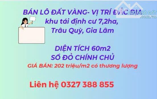Cần bán lô đất vàng chính chủ(đúng trên bìa đỏ) khu tái định cư 7,2 Ha,Trâu Quỳ,Gia Lâm