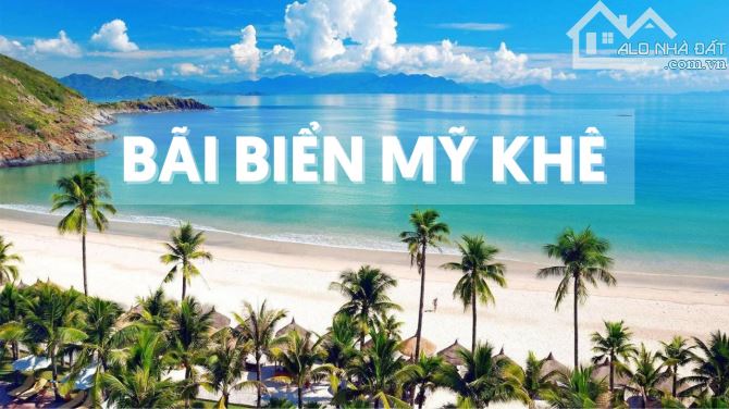 💥 BÁN LÔ ĐẤT 2 MẶT KIỆT MỸ ĐA ĐÔNG 12 – 114M² – NGANG 6.15M – SÁT BIỂN MỸ KHÊ 💥