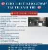 🏭 CHO THUÊ KHO 270M² TẠI THANH TRÌ