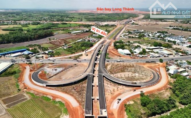 SIÊU PHẨM LÔ ĐẤT MẶT TIỀN ĐƯỜNG CHÍNH VÀO SÂN BAY LONG THÀNH, CÁCH VÒNG XOAY T1-QL51 200M