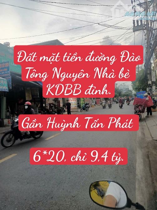 Mặt tiền đường Đào Tông Nguyên Nhà bè, KDBB đỉnh. 6*20 chỉ 9,4 tỷ. Gần Huỳnh Tấn Phát. - 2