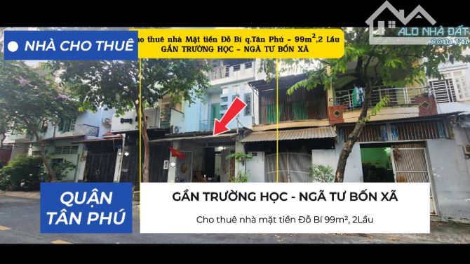 Cho thuê nhà mặt tiền Đỗ Bí 99m², 2Lầu - 17 Triệu