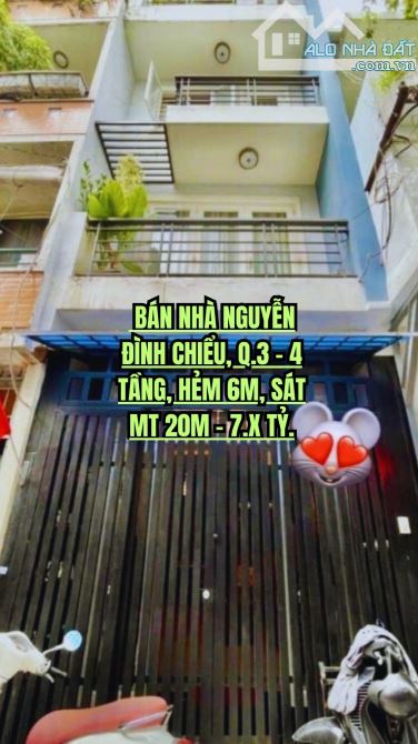 🏠 BÁN NHÀ NGUYỄN ĐÌNH CHIỂU, Q.3 - 4 TẦNG, HẺM 6M, SÁT MT 20M - 7.X TỶ.