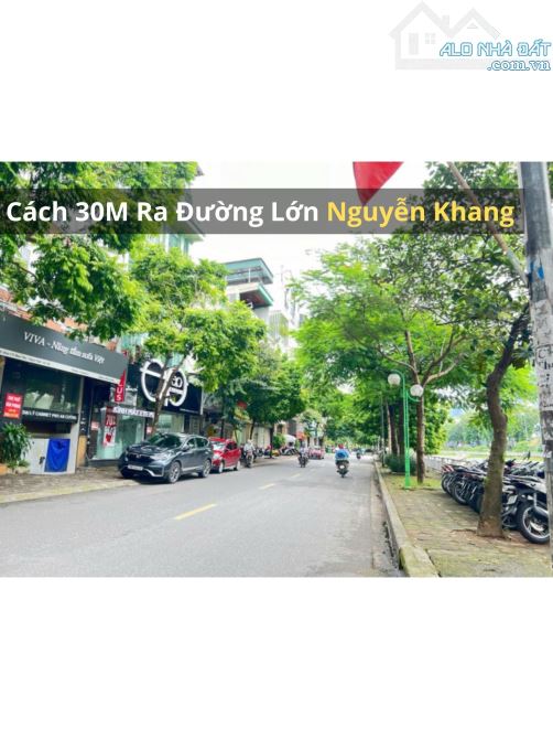BÁN NHÀ NGUYỄN KHANG, CẦU GIẤY - 45M2 - 5 TẦNG - GẦN Ô TÔ ĐỖ - GIÁ 10 TỶ - 1