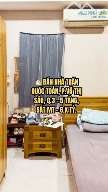 🏠 BÁN NHÀ TRẦN QUỐC TOẢN, P.VÕ THỊ SÁU, Q.3 - 5 TẦNG, SÁT MT - 6.X TỶ.