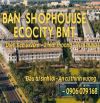BÁN SHOPHOUSE ECOCITY BUÔN MA THUỘT