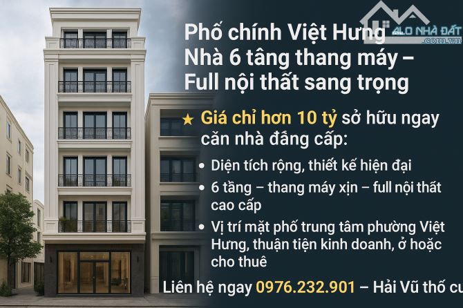 PHỐ CHÍNH VIỆT HƯNG - 6 TẦNG THANG MÁY - FULL NỘI THẤT SANG TRỌNG - Ô TÔ NGỦ TRONG NHÀ