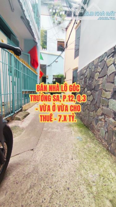 🔥 BÁN NHÀ LÔ GÓC TRƯỜNG SA, P.12, Q.3 - VỪA Ở VỪA CHO THUÊ - 7.X TỶ.