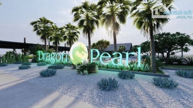 Bán đất nền dự án Dragon Pearl đã có sổ hồng riêng 1.7Tỷ DT 100m2 liền kề HCM 15 phút