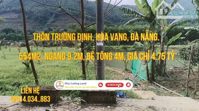 [Thôn Trường Định, Hòa Vang, Đà Nẵng. 554m2, ngang 9.2, bê tông 4m, giá chỉ 4.75 tỷ]