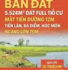 QUỸ ĐẤT 5.524m² FULL THỔ CƯ – NGANG 83M – MẶT TIỀN ĐƯỜNG 12M – HÓC MÔN.🔹 Diện tích: 5.52