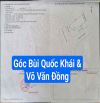 Góc hai mặt tiền Đường 10m5 Bùi Quốc Khái & Võ Văn Đồng. S=136m2,Giá: 10.9 tỷ
