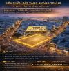 SIÊU PHẨM QUANG TRUNG- DT 700 M2 - GIÁ CHỈ 60 TỶ