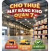 Cho thuê mặt bằng kho bãi. Quận 7. Diện tích 30.000m2. Kinh doanh tụ do