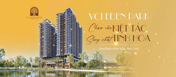 Bán căn góc 3 ngủ tại chung cư Vci Eden Park Vĩnh Yên,số lượng duy nhất 1 căn